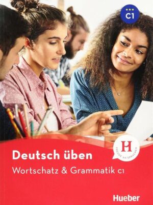 Wortschatz & Grammatik C1