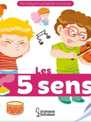 Les 5 sens