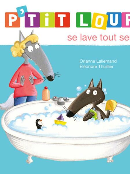 P'tit Loup se Lave Tout Seul