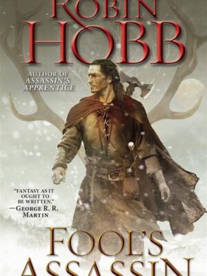 The Fitz and the Fool 1: Fool's Assassin (Realm of the Elder