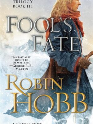 The Tawny Man 3: Fool's Fate (Realm of the Elderlings 9)