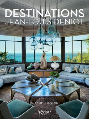 Jean-Louis Deniot: Destinations