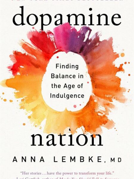 Dopamine Nation