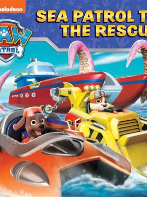 PAW Patrol: Sea Patrol To The Rescue Picture Book