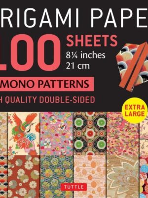 Origami Paper: 100 sheets Kimono Patterns