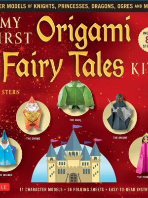 My First Origami Fairy Tales Kit