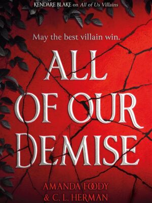 All of Us Villains 2: All of Our Demise