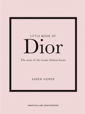 Little Books of Fashion 5: Little Book Of Dior