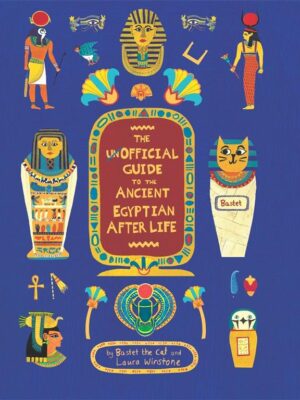 The Unofficial Guide To The Ancient Egyptian After life