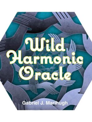 Wild Harmonic Oracle Cards: An Oracle Deck for Waking Dreame