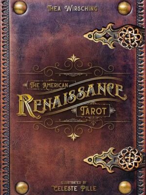 The American Renaissance Tarot