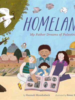 Homeland: My Father Dreams of Palestine