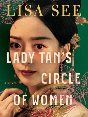 Lady Tan's Circle Of Women