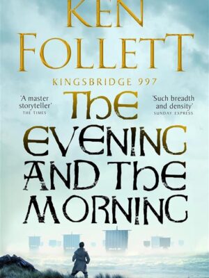 The Evening And The Morning