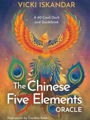 The Chinese Five Elements Oracle: A 60-Card Deck and Guidebo