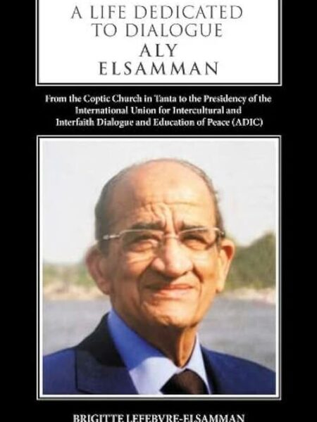 A Life Dedicated to Dialogue
Dr Aly Elsamman