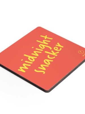 Coaster-Midnight snacker