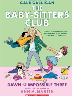 Baby-Sitters Club Graphix 5: Dawn and the Impossible Three