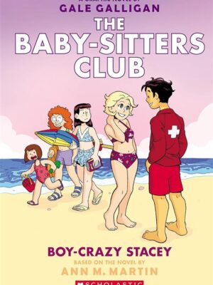 Baby-Sitters Club Graphix 7: Boy-Crazy Stacey