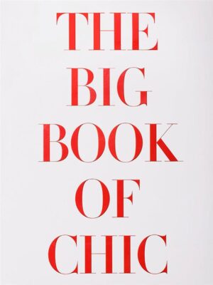The Big Book of Chic