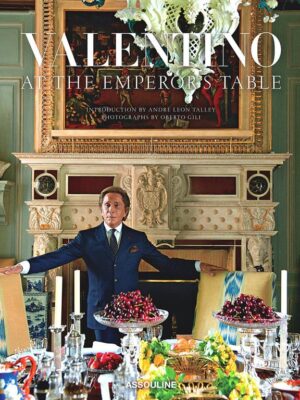 Valentino: At the Emperor's Table