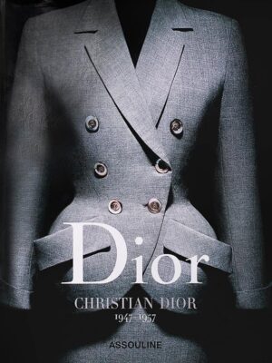 Dior: by Christian Dior (1947-1957)