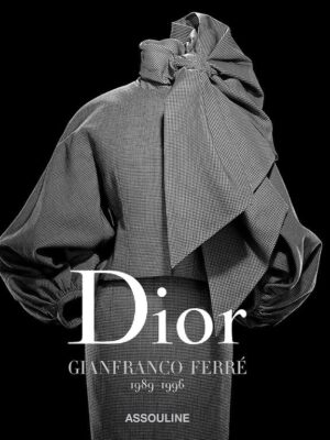Dior: by Gianfranco Ferre (1989-1996)