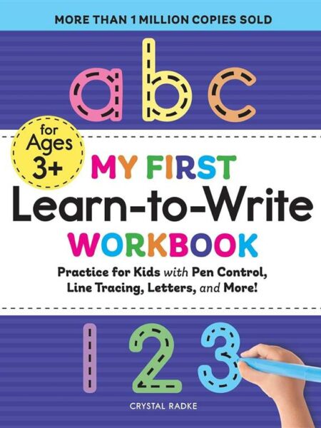 My First Learn-to-Write Workbook: Practice for Kids with Pen