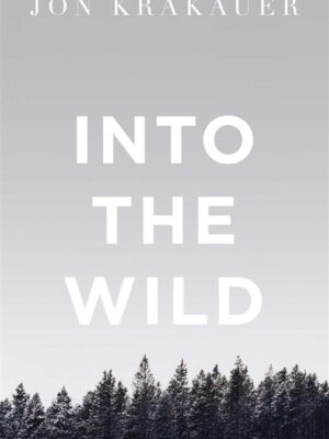 Into The Wild