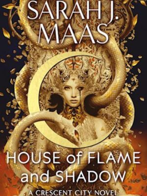Crescent City 3: House of Flame and Shadow