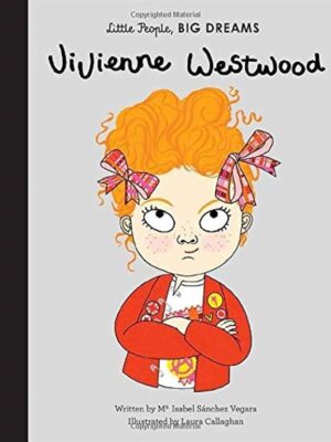 Little People, Big Dreams 24: Vivienne Westwood