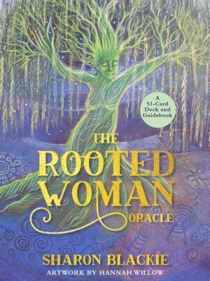The Rooted Woman Oracle: A 53-Card Deck and Guidebook