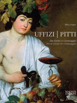 Uffizi & Pitti: From Giotto to Caravaggio