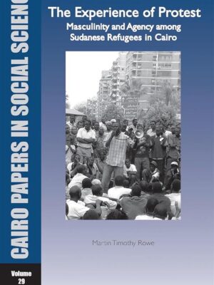 The Experience of Protest: Masculinity and Agency Among Suda