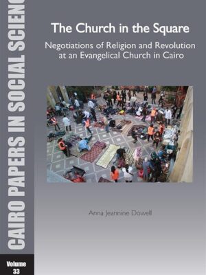 The Church in the Square: Negotiations of Religion and Revol