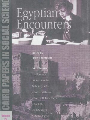 Egyptian Encounters: Cairo Papers in Social Science Vol. 23,