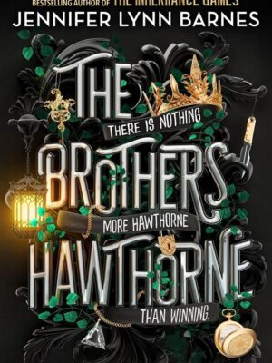 Inheritance Games 4: The Brothers Hawthorne