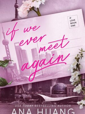 If Love 1: If We Ever Meet Again