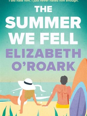 The Summer 1: The Summer We Fell
