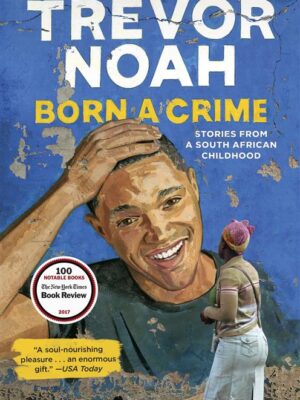 Born a crime