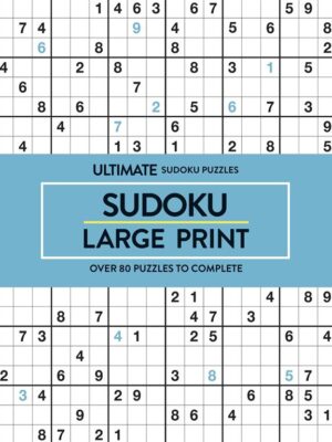 Ultimate Sudoku Puzzles: Sudoku - Large Print