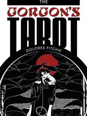 The Gorgon's Tarot