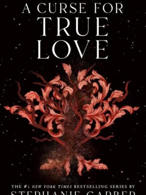 Once Upon a Broken Heart 3: A Curse for True Love