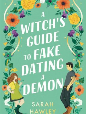 Glimmer Falls 1: A Witch's Guide to Fake Dating a Demon