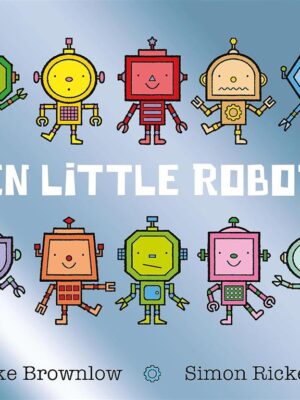 Ten Little: Ten Little Robots