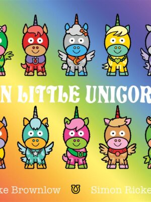 Ten Little: Ten Little Unicorns