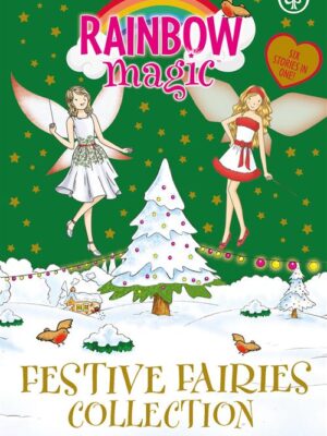Rainbow Magic Special: Festive Fairies Collection (6 Stories