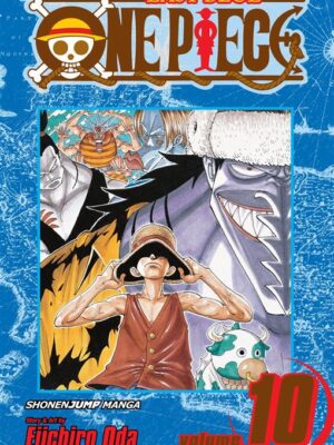 One Piece 10: OK, Let's Stand Up!
