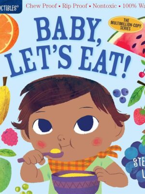 Indestructibles: Baby, Let's Eat!