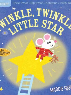 Indestructibles: Twinkle, Twinkle, Little Star